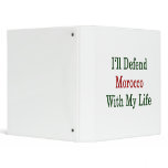 I'll Defend Morocco With My Life Vinyl Binder