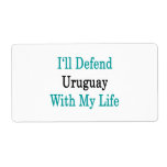 I'll Defend Uruguay With My Life Personalized Shipping Label