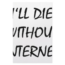 I'll Die Without Internet stationery by Supernova23 I'll Die Without Internet stationery