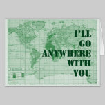 I'll go Anywhere with You cards