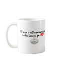 I'll have a caffe mocha valium vodka latte to go mugs