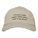 I'll have a caffe mocha vodka valium latte to g... embroidered hats