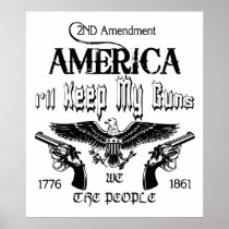 I'll Keep My Guns! Print