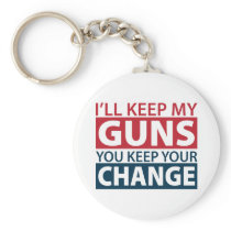 I'll Keep My Guns, You Keep Your Change Key Chain