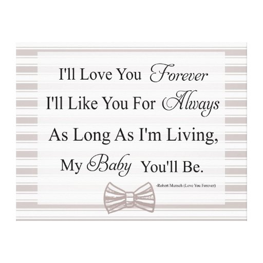 I'll Love You Forever Baby Quote Canvas Print Zazzle