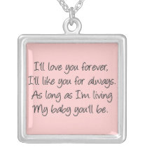 I'll love you forever necklaces