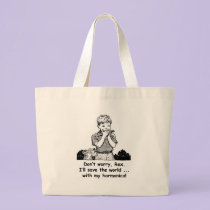 I'll save the world ... with my harmonica! bags