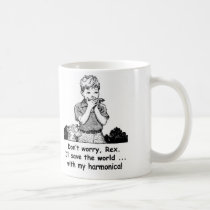 I'll save the world ... with my harmonica! mugs