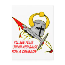 I'll See Your Jihad And Raise You A Crusade Post Card