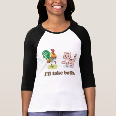 I'll take both t shirt