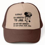 Illegal? Go Directly to Jail. Trucker Hats