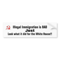 Illegal Immigration Bumper Stickers