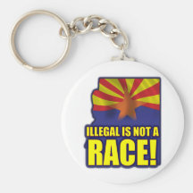 Illegal is not a Race Keychain