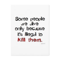 Illegal to kill them postcards