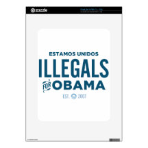 Illegals for Obama Skins For The iPad
