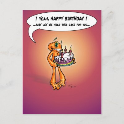 Get this funny cartoon birthday card featuring a very hungry little orange 