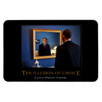 Illusion of Choice Magnet