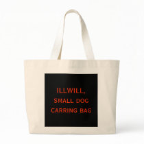 ILLWILL,  small dog  carring bag