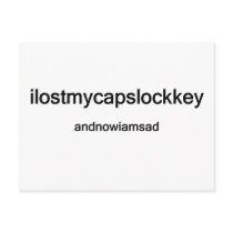 ilostmycapslockkey postcards