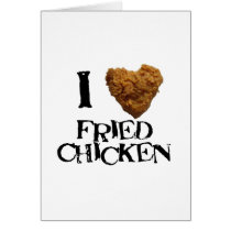ilovefriedchicken cards