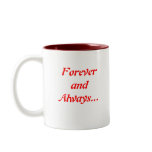ILoveYou, Foreverand Always... Mug ILoveYou, Foreverand Always... Mug