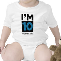 I'm 10 Months Old Blue t-shirts