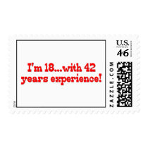 I'm 18 With 42 Years Experience postage