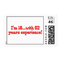 I'm 18 With 62 Years Experience postage
