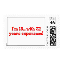 I'm 18 With 72 Years Experience postage