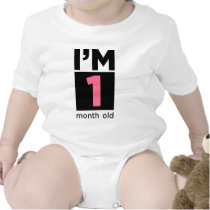 I'm 1 Month Old Pink t-shirts