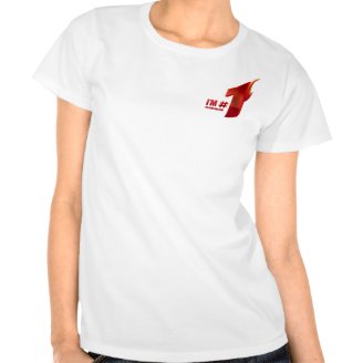I'm #1 tshirts