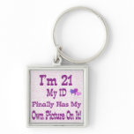 I'm 21 ID Keychain