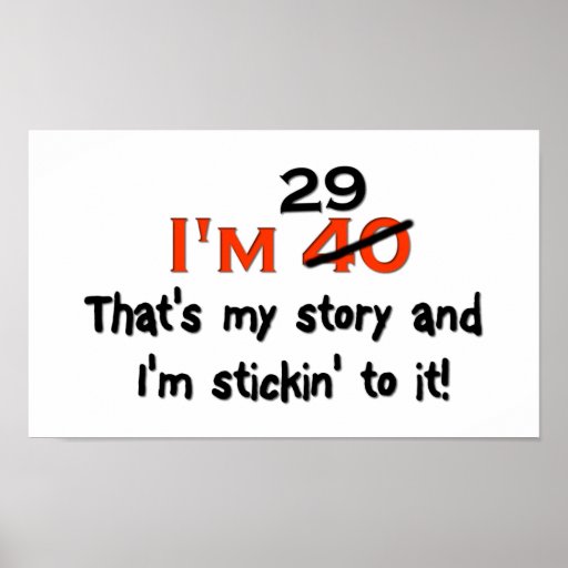 I'm 29 That's My Story! Poster