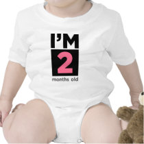 I'm 2 Months Old Pink t-shirts