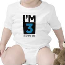 I'm 3 Months Old Blue t-shirts