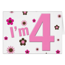I'm 4 Pink & Brown Flowers Greeting Card