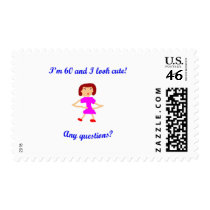I'm 60 and I look cute! Postage Stamps