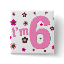I'm 6 Pink And Brown Flowers