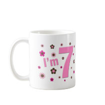 I'm 7 Pink And Brown Flowers Coffee Mugs