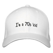I'm a 70s kid Cap Embroidered Baseball Caps
