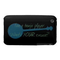 I'm a Banjo Player, What's Your Excuse? Iphone 3 Case