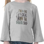 Im A Big Deal Pirate Ship Tees Gifts