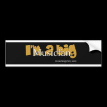 I'm A Big Musicfan bumper stickers