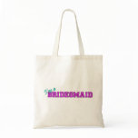 I'm A Bridesmaid bags