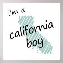 I'm a California Boy Posters