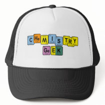 I'M A CHEMISTRY GEEK1 TRUCKER HAT