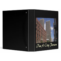 I'm A City Person Chicago Binder by allthingsnatural I'm A City Person Chicago Binder