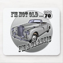 I'm A Classic 70th Birthday Gifts Mousepad