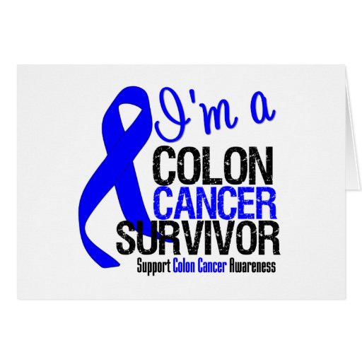 I'm a Colon Cancer Survivor Greeting Cards