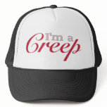 I'm a Creep hats